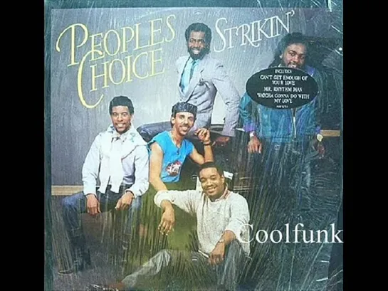 Peoples Choice - Strikin (Funk 1984)