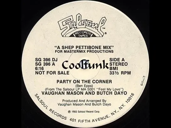 Vaughan Mason  Butch Dayo - Party On The Corner (12  Mix Funk)