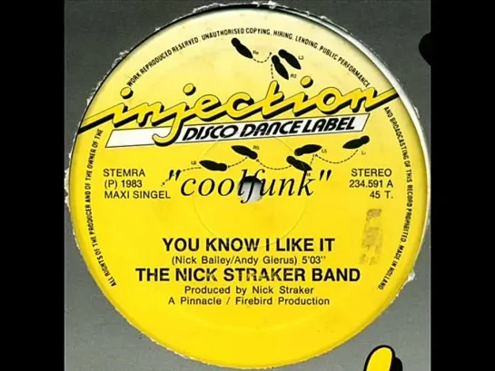 The Nick Straker Band - You Know I Like It (12  Electro Disco-Funk 1983)