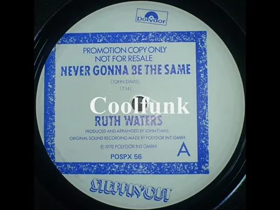 Ruth Waters - Never Gonna Be The Same (12  Disco 1978)