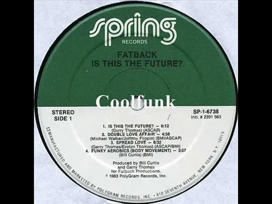 Fatback - Is This The Future (Funk 1983)