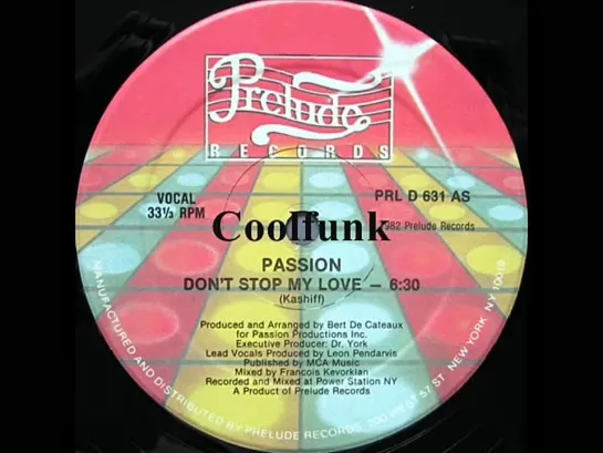 Passion - Dont Stop My Love (12  Ballad-Funk 1982)