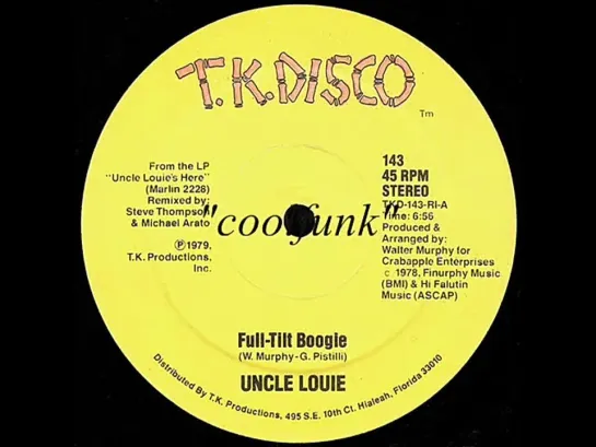 Uncle Louie - Full-Tilt Boogie (12  Funk 1979)