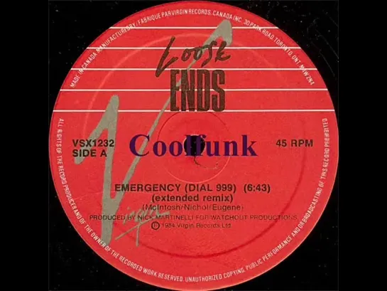 Loose Ends -  Emergency (Dial 999)   12  Extended Remix 1984