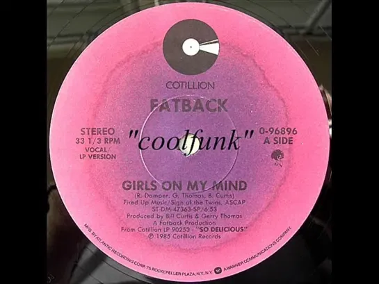 Fatback - Girls On My Mind (12  Funk 1985)