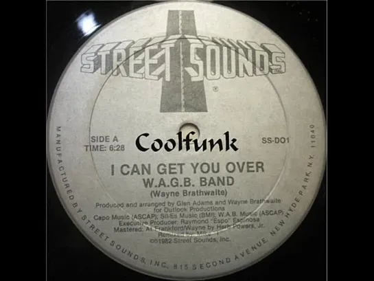 W.A.G.B. Band - I Can Get You Over (12  Funk 1982)