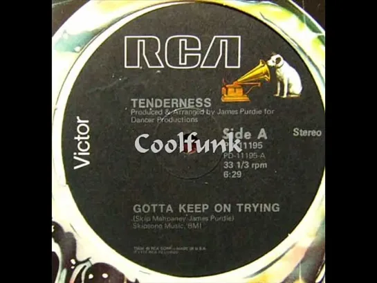 Tenderness - Gotta Keep On Trying (12  Disco 1978)