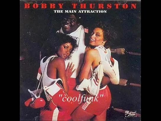 Bobby Thurston - I Know You Feel Like I Feel (1981)