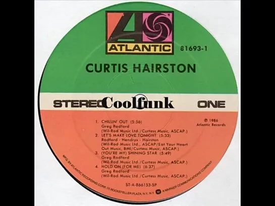 Curtis Hairston - Hold On (For Me) 1986