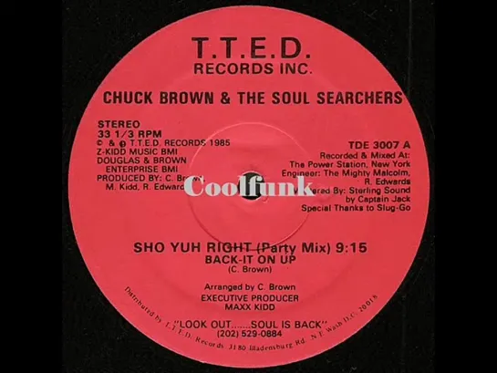 Chuck Brown  The Soul Searchers - Sho Yuh Right (Back It On Up)    12  Party Mix 1985