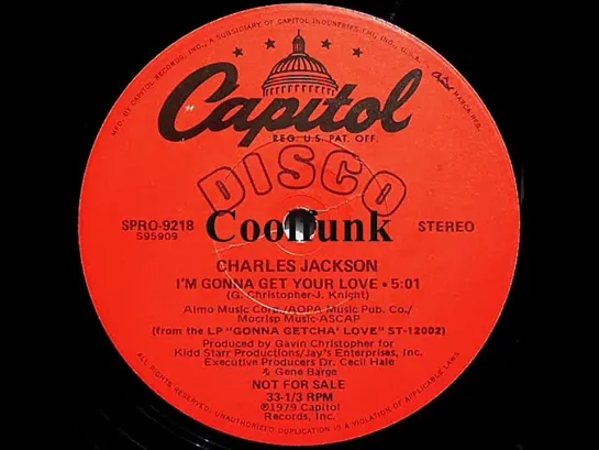 Charles Jackson -  Im Gonna Get Your Love (12 Inch 1979)