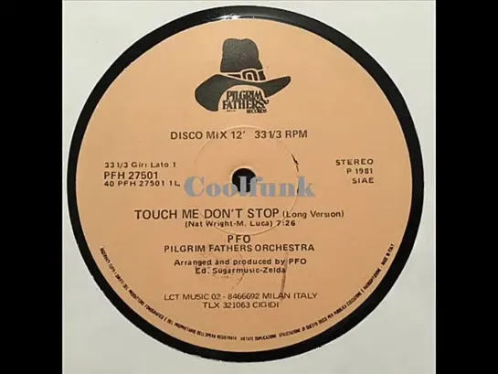 Pfo Pilgrim Fathers Orchestra - Touch Me Dont Stop (12  Extended 1981)