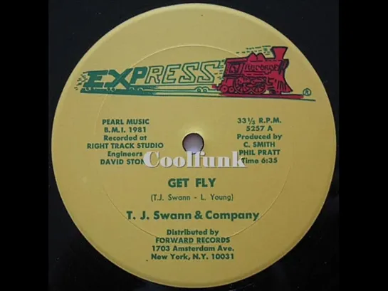 T. J. Swann  Company - Get Fly (12 Inch 1981)