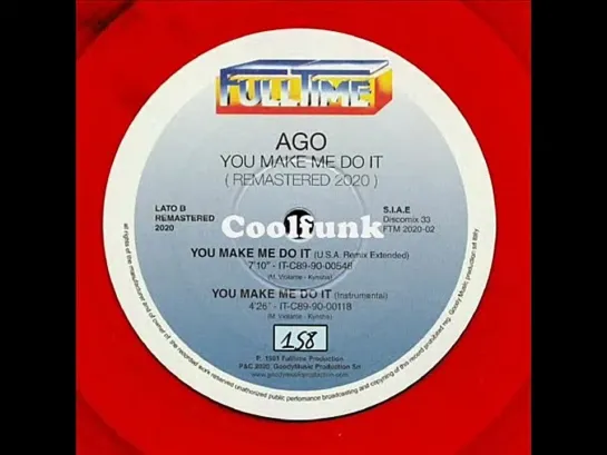 Ago - You Make Me Do It (U S.A. Remix Extended)