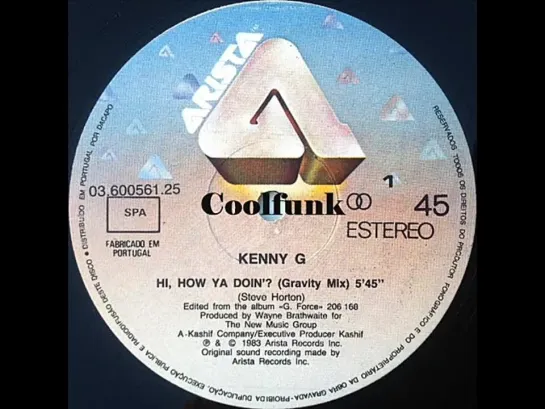 Kenny G - Hi, How Ya Doin  (12  Gravity Mix 1983)