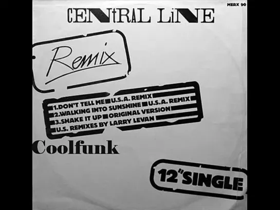 Central Line - Dont Tell Me (12  Usa Remix 1981)