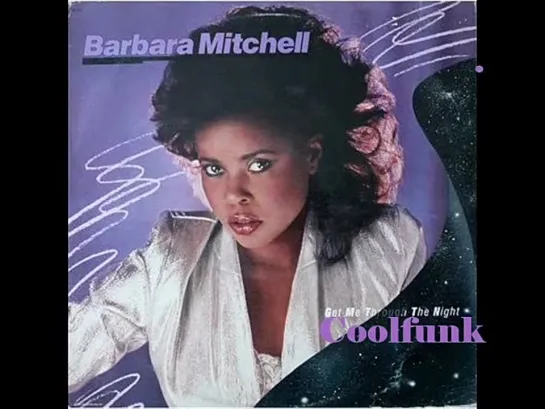 Barbara Mitchell - Get Me Trough The Night (Extended Mix)