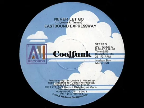 Eastbound Expressway - Never Let Go (12 Inch 1978)