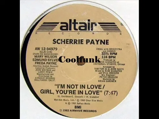 Scherrie Payne - Im Not In Love  Girl, Youre In Love (12 Inch 1982)