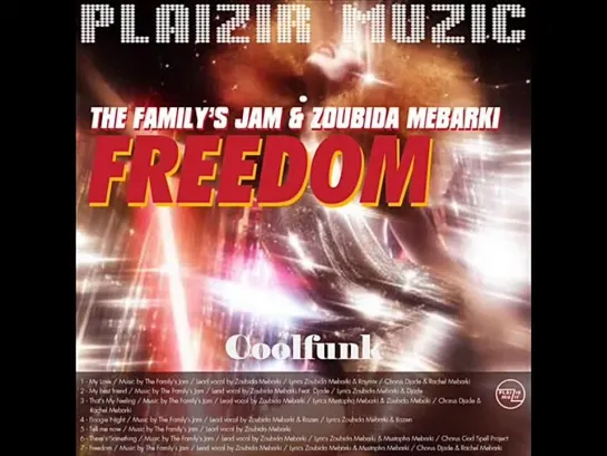 The Familys Jam  Zoubida Mebarki - Thats My Feeling And Theres Something (Boogie-Funk)