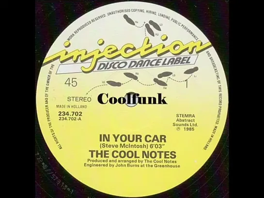 The Cool Notes - In Your Car (12 Inch 1985)