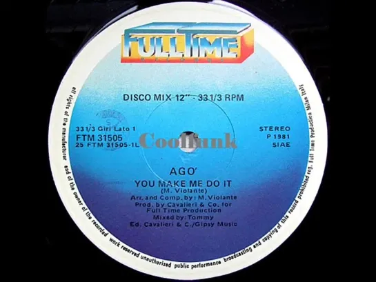 Ago - You Make Me Do It (12 Inch 1981)