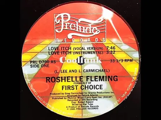 Roschelle Fleming - Love Itch (12  Vocal Version 1985)