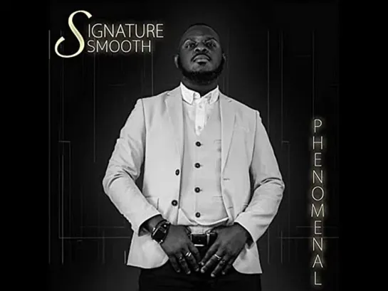 Signature Smooth Feat Dakota Springs  -  It Must Be Magic