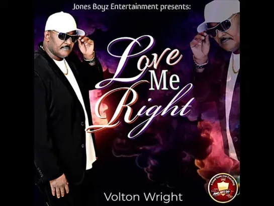 Volton Wright  -  Slow It Down