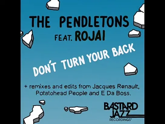 The Pendletons Feat Howard Johnson  -  You Do You (Potatohead People Remix)