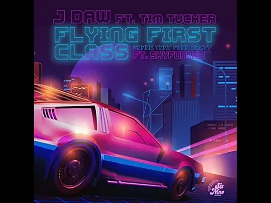 J Daw Feat Tim Tucker  -  Flying First Class