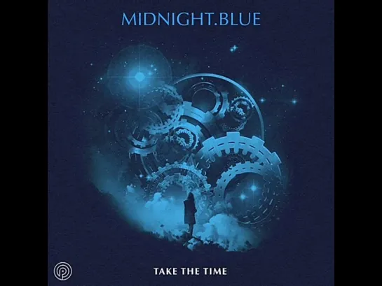 Midnight Blue  -  Take The Time