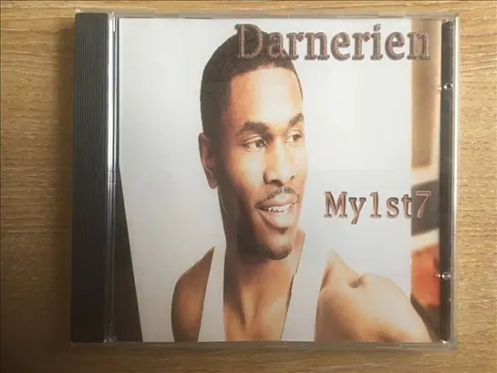 Darnerien  -  I (Still) Want It