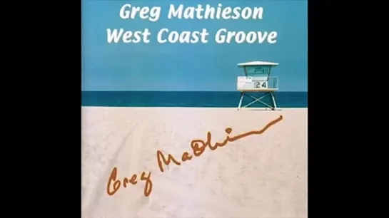 (2004) Greg Mathieson - Love Will Take You