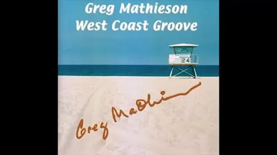 (2004) Greg Mathieson - Foreign Fire