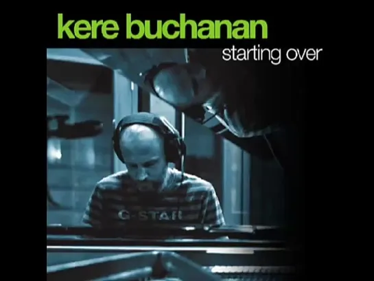 (2009) Kere Buchanan - Through The Tears