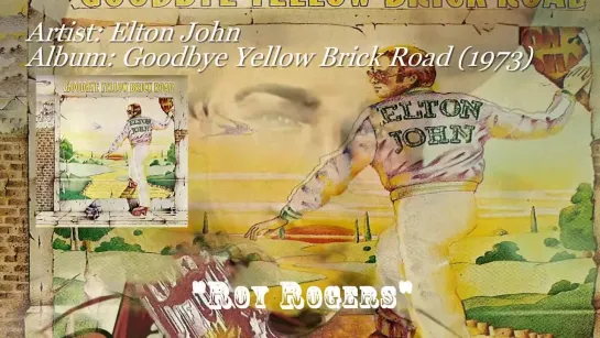 Elton John - Roy Rogers (1973)