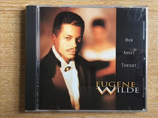 Eugene Wilde  -  Whenever Youre Ready