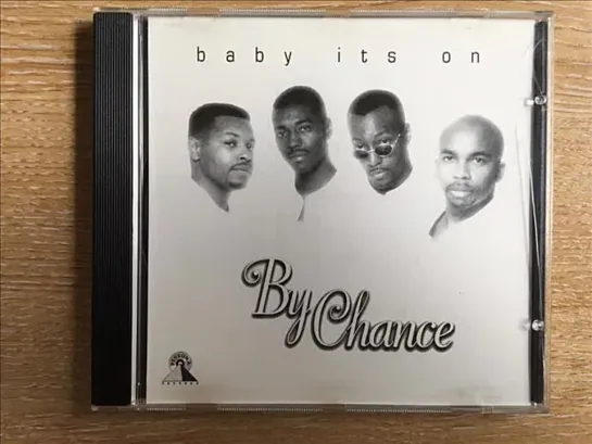 By Chance  -  Baby Its On