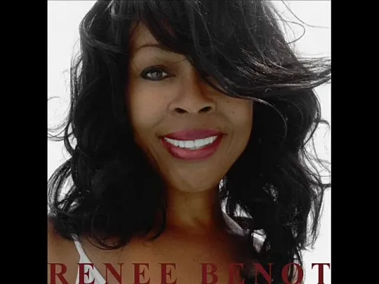 Renee Benot  -  Its You