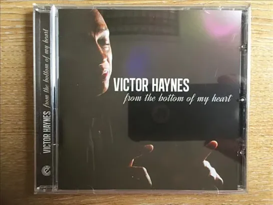 Victor Haynes  -  Ive Got To Know