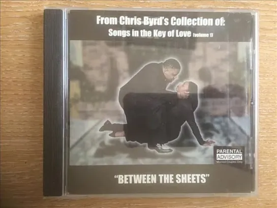 Chris Byrd  -  Between The Sheets