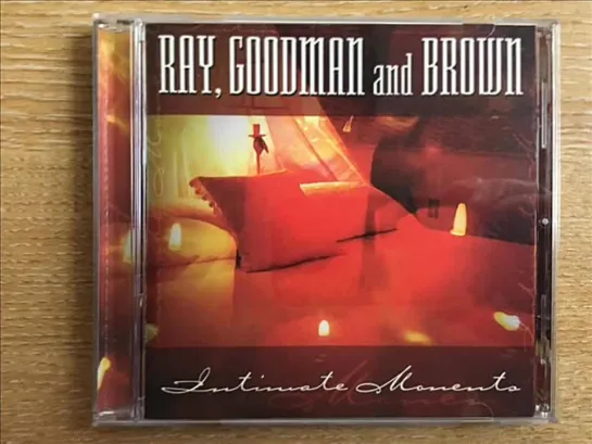 Ray, Goodman  Brown  -  Girl I Want To Be The One