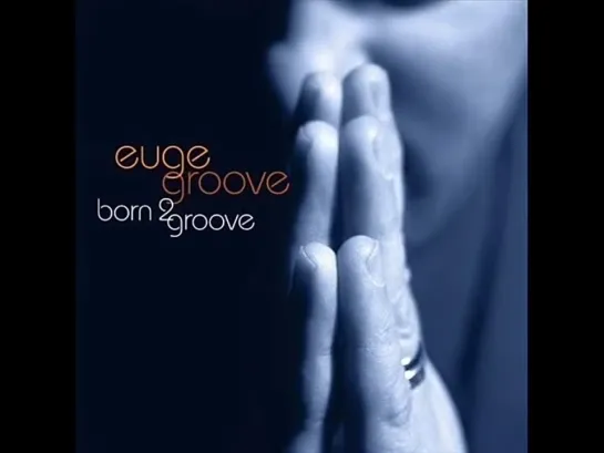 Euge Groove Feat Jeffrey Osborne  -  Baby If You Only Knew (What I Could Do)