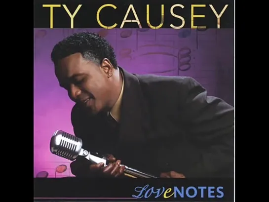 Ty Causey  -  Visions Of Love