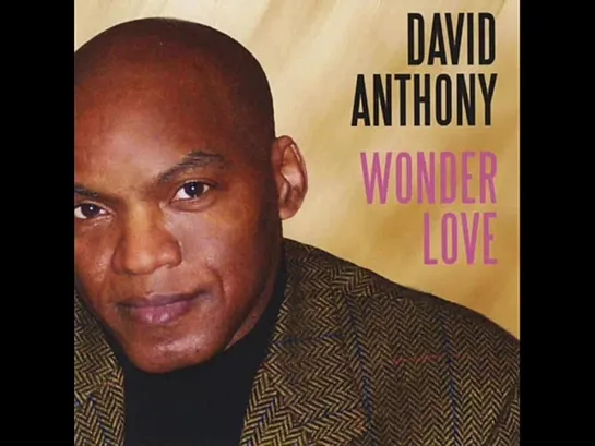 David Anthony   -  Choose Me