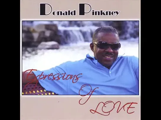 Donald Pinkney  -  Dont Take Your Love Away