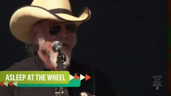 Asleep at the Wheel - 2016-09-30 Austin City Limits Music Festival [720p]