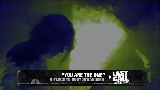 A Place To Bury Strangers - Last Call with Carson Daly (2015)