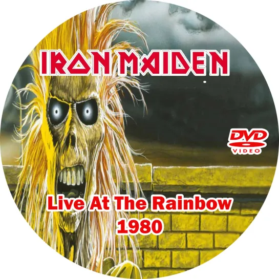 Iron Maiden  Live At The Rainbow 1980